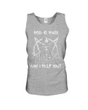 God Is Busy, Can I Help You Limited Classic T- Shirt - Sweatshirt - Unisex Tank Top