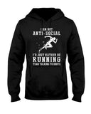 I Am Not Ani Social I'd Just Running Limited Classic T-Shirt - Hoodie - Ladies Tee