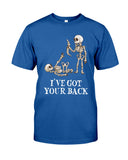 Skeleton- I've Got Your Back Limited Classic T- Shirt - Guys Tee - Unisex Long Sleeve
