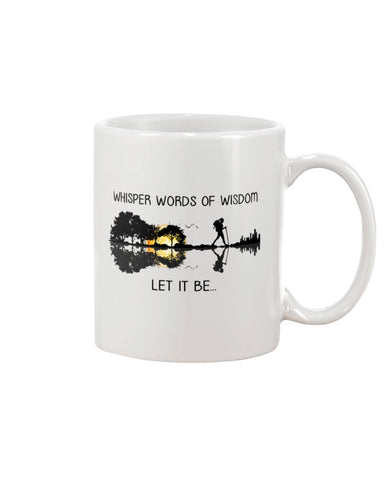 Whisper Words Of Wisdom - Let It Be Tanktop - Mug