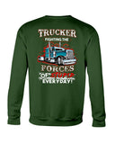 Trucker Fighting The Forces Of Stupid Everyday Limited Classic T-Shirt - Sweatshirt - Unisex Tank Top
