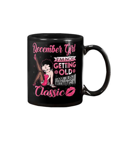 I'm A Classic December Girl Limited Classic T-Shirt - Mug