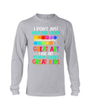 I Use Art To Help Create Great Kids Limited Classic T-Shirt - Guys V-Neck - Unisex Long Sleeve