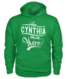Relax, Cynthia Is Here T-Shirt - Guys Tee - Hoodie