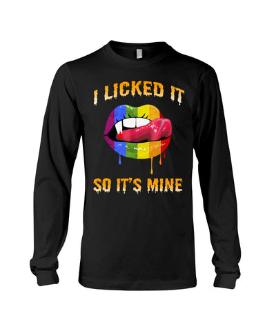 I Licked It So It's Mine Limited Classic T-Shirt - Unisex Long Sleeve - Basketweave Tote Bag