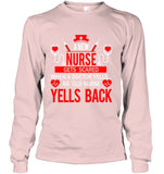 A New Nurse Get Scared, An Old Nurse Yells Back T-Shirt - Guys V-Neck - Unisex Long Sleeve