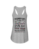 December Girl Have Tattos And Pretty Eyes Tote Bag - Sweatshirt - Ladies Flowy Tank