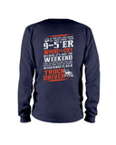 Never Make It As A Truck Driver T-Shirt - Unisex Long Sleeve - Mug