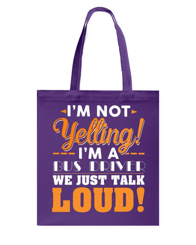 I'm Not Yelling, Just Talk Loud Limited Classic T-Shirt - Basketweave Tote Bag - Sweatshirt