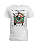 On A Dark Desert Highway T-Shirt - Hoodie - Ladies Tee