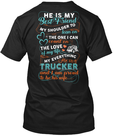 My Best Friend Is A Trucker T-Shirt