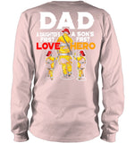 Dad - Daughter's First Love, Son's First Hero T-Shirt - Unisex Long Sleeve - Ladies Flowy Tank