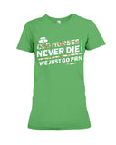 Old Nurses Never Die Limited Classic T-Shirt - Ladies Flowy Tank - Ladies Tee