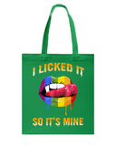 I Licked It So It's Mine Limited Classic T-Shirt - Unisex Long Sleeve - Basketweave Tote Bag