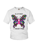 In October I Wear Pink Tote Bag - Youth Tee - Ladies Tee