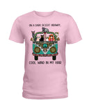 On A Dark Desert Highway T-Shirt - Hoodie - Ladies Tee