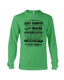January Girl - Lucky Daughter Was Raised By Awesome Mom T-Shirt - Unisex Long Sleeve