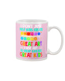 I Use Art To Help Create Great Kids Limited Classic T-Shirt - Mug