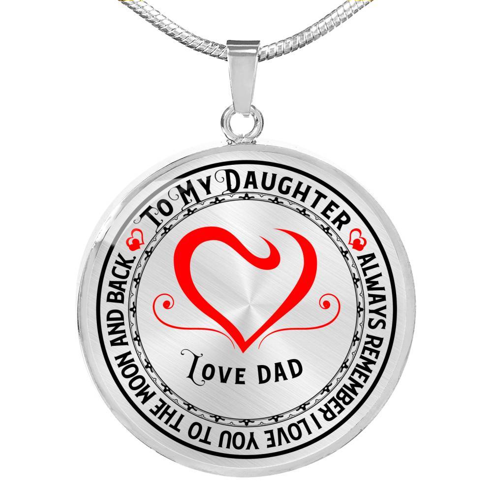 To My Daughter Always Remember  I Will Love You To The Moon And Back Love Dad