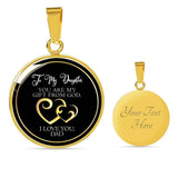 To My Daughter You Are My Gift From God Love Dad Circle Necklace
