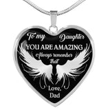 To My Daughter - You Are Amazing - Always Remember That - Love Dad