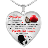 To My Daughter - My Only Prayer To God Is
