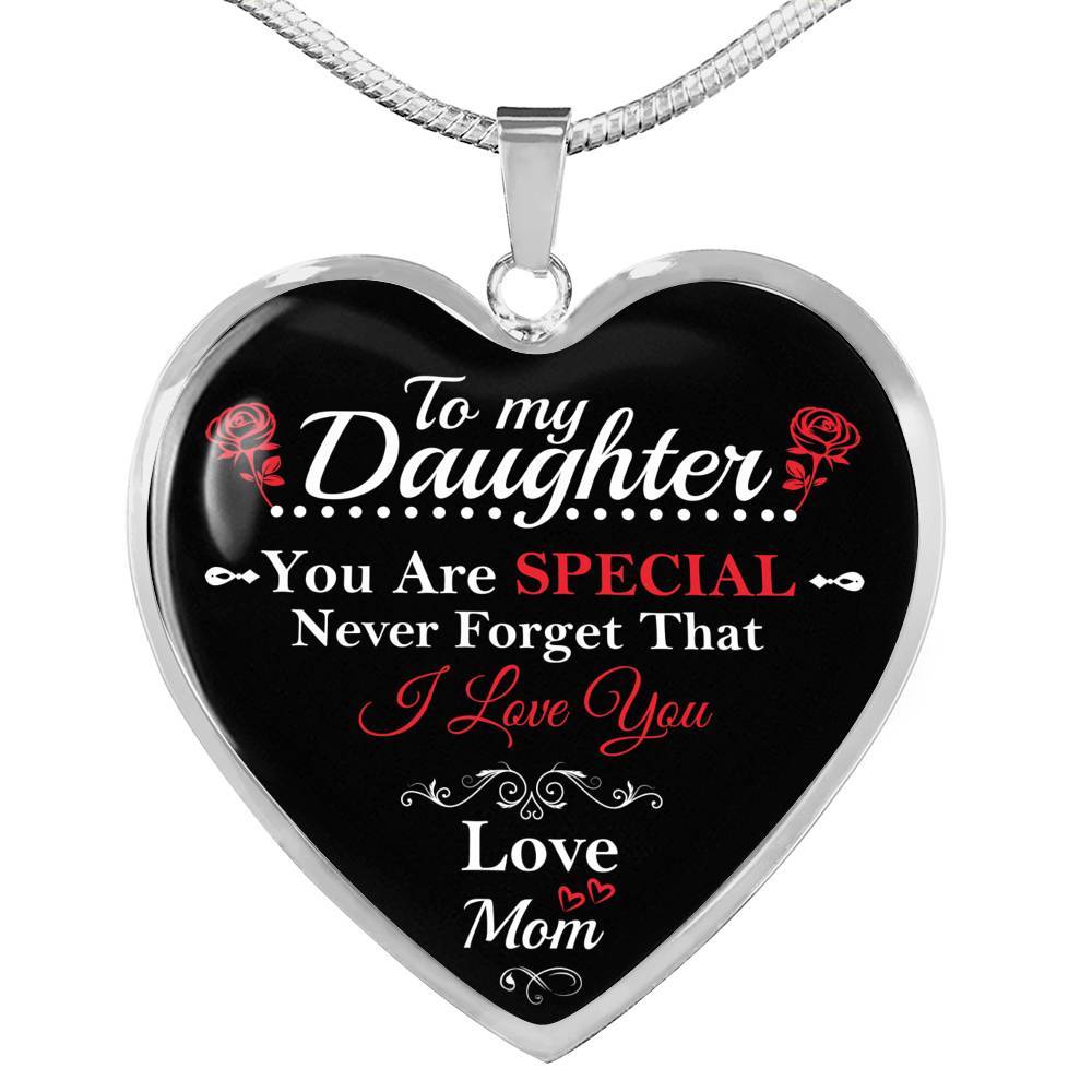 Mom Daughter Necklace- You Are Special Never Forget That
