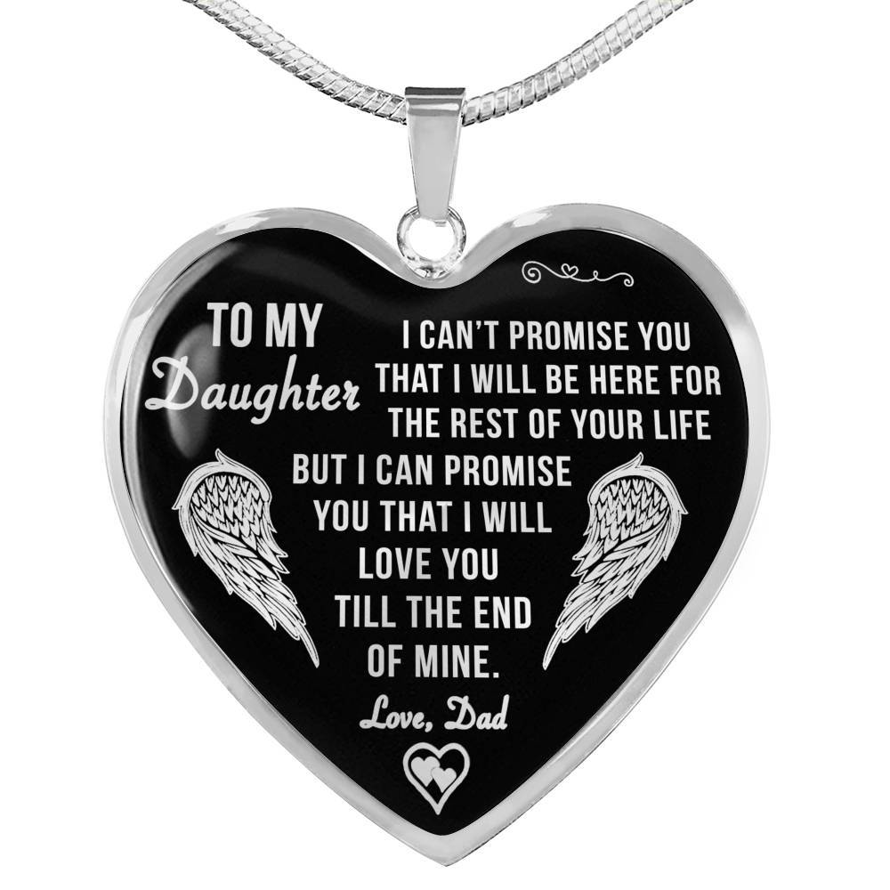 To My Daughter - I Will Love You Till The End
