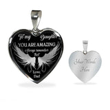 To My Daughter - You Are Amazing - Always Remember That - Love Dad