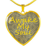 Awake My Soul Heart Pendant with Engraiving Available