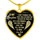To My Daughter - I Will Love You Till The End