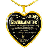 To our Granddaughter - from Grandma & Grandpa