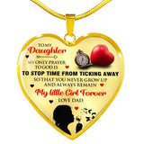 To My Daughter - My Only Prayer To God Is