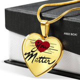 You Matter! Best gift for valentines day or Christmas. Best Birthday Gift for Girlfriend.