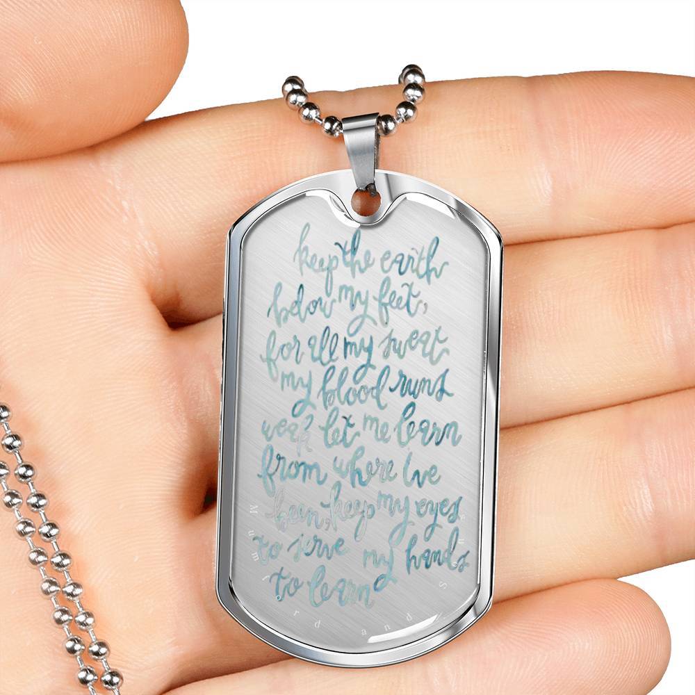 Keep The Earth  - Beautifully Lyrical Dogtag Pendant