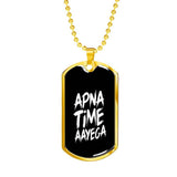 Apna Time Aayega