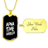 Apna Time Aayega