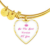 Be The Best Version Of You Bangle Bracelet