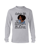 September Girl If My Mouth Doesn't Say It My Face Definitely Will Classic T-Shirt - Guys V-Neck - Unisex Long Sleeve