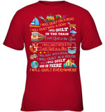 I Will Quilt Everywhere Limited Classic T-Shirt - Youth Tee