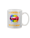 I Licked It So It's Mine Limited Classic T-Shirt - Mug - Poster