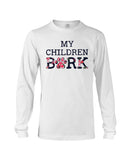 Dog Footprint- My Children Bark Limited Classic T-Shirt - Unisex Long Sleeve - Basketweave Tote Bag