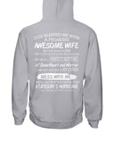 Don't Mess With Me, I Have An Awesome Wife Limited Classic T-Shirt - Sweatshirt - Hoodie