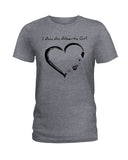 I Am An Alberta Girl Limited Classic T-Shirt - Hoodie - Ladies Tee