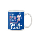 My Son Is Also My Favorite Football Player T-Shirt - Mug