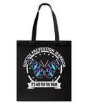 Suicide Prevention Warrior Limited Classic T-Shirt - Basketweave Tote Bag