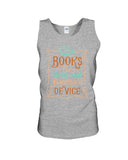 Librarian - Books - The Original Handheld Device T-Shirt - Sweatshirt - Unisex Tank Top