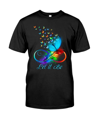 Let It Be Coloful Butterfly Limited Classic T-Shirt - Guys Tee - Unisex Long Sleeve