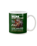July Man Has Anger Issues And Serious Dislike For Stupid People - Mug
