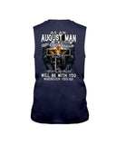 August Man Be Strong And Courageous Limited Classic T-Shirt - Guys Tee - Unisex Long Sleeve